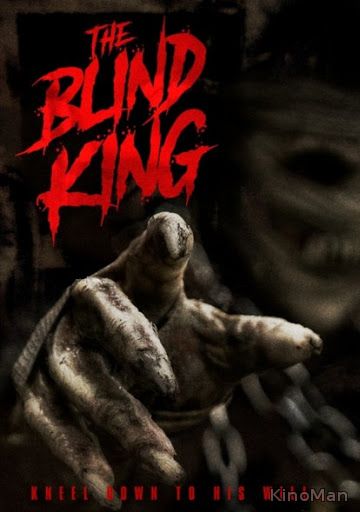 Слепой Король / The Blind King (2016)